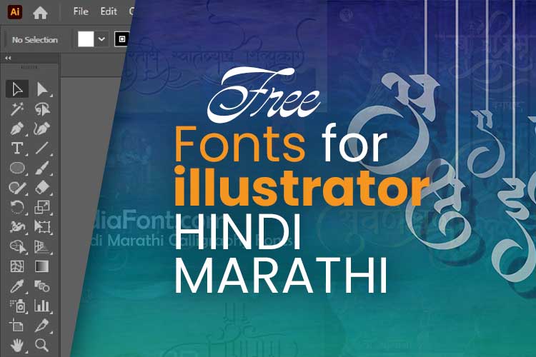 Hindi Fonts for Illustrator
